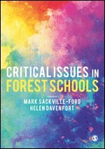 bokomslag Critical Issues in Forest Schools