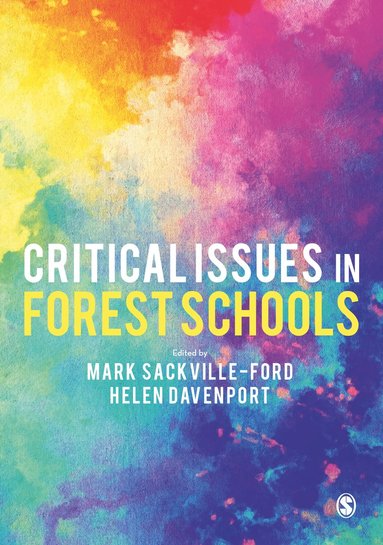 bokomslag Critical Issues in Forest Schools