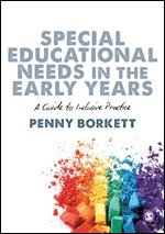 Penny Borkett - Special Educational Needs in the Early Years, Inbunden