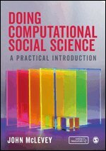 John McLevey - Doing Computational Social Science, Inbunden
