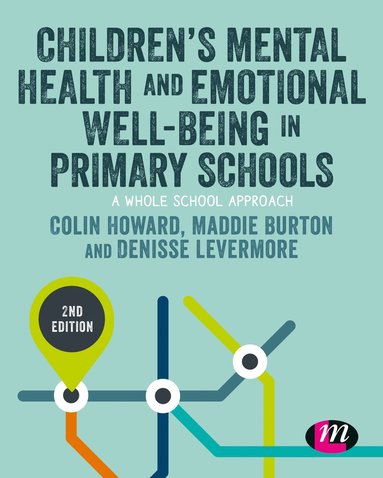 bokomslag Children's Mental Health and Emotional Well-being in Primary Schools