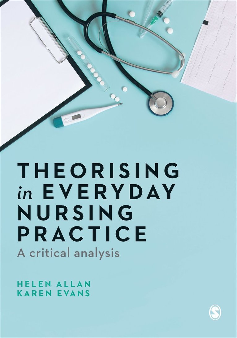 Theorising in Everyday Nursing Practice 1