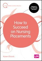bokomslag How to Succeed on Nursing Placements