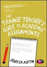 bokomslag The Trainee Teacher's Guide to Academic Assignments