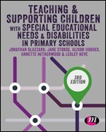 Jonathan Glazzard, Jane Stokoe, Alison Hughes, Annette Netherwood, Lesley Neve - Teaching and Supporting Children with Special Educational Needs and Disabilities in Primary Schools, Inbunden