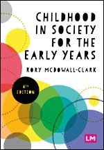 Childhood in Society for the Early Years 1