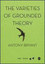 The Varieties of Grounded Theory 1