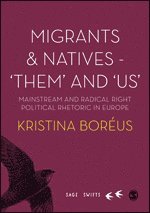 bokomslag Migrants and Natives - 'Them' and 'Us'