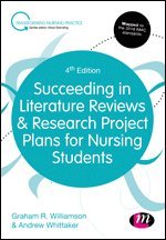 bokomslag Succeeding in Literature Reviews and Research Project Plans for Nursing Students