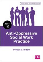 Anti-Oppressive Social Work Practice