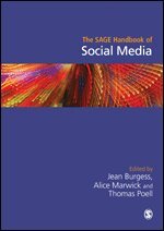 Jean Burgess, Alice E. Marwick, Thomas Poell - The SAGE Handbook of Social Media, Häftad