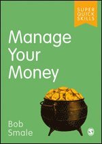bokomslag Manage Your Money