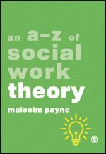bokomslag An A-Z of Social Work Theory