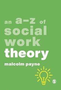 bokomslag An A-Z of Social Work Theory