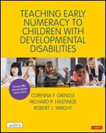 Corinna Grindle, Richard Hastings, Robert J Wright - Teaching Early Numeracy to Children with Developmental Disabilities, Häftad