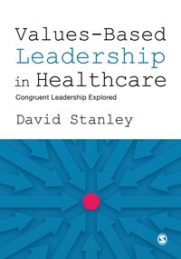 bokomslag Values-Based Leadership in Healthcare