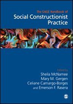 bokomslag The Sage Handbook of Social Constructionist Practice