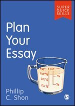 Phillip C. Shon - Plan Your Essay, Häftad