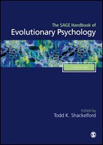 Todd K. Shackelford - The SAGE Handbook of Evolutionary Psychology, Inbunden