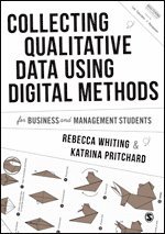 bokomslag Collecting Qualitative Data Using Digital Methods