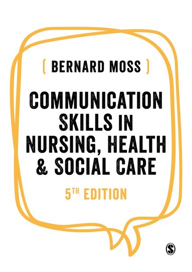 bokomslag Communication Skills in Nursing, Health and Social Care