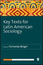Fernanda Beigel - Key Texts for Latin American Sociology, Häftad