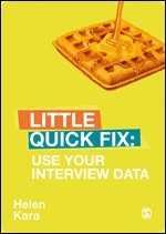 bokomslag Use Your Interview Data: Little Quick Fix