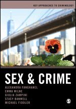 Alexandra Fanghanel, Emma Milne, Giulia Federica Zampini, Stacy Banwell, Michael Fiddler - Sex and Crime, Häftad