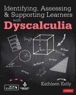 Kathleen Kelly - Identifying, Assessing and Supporting Learners with Dyscalculia, Häftad
