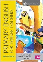 Primary English for Trainee Teachers