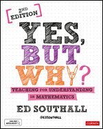 Yes, but why? Teaching for understanding in mathematics 1