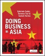 Gabriele Suder, Terence Tsai, Sumati Varma - Doing Business in Asia, Inbunden