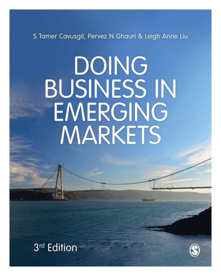 S Tamer Cavusgil, Pervez N. Ghauri, Leigh Anne Liu, S. Tamer Cavusgil - Doing Business in Emerging Markets, Häftad