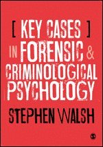 bokomslag Key Cases in Forensic and Criminological Psychology