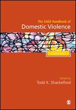 Todd K. Shackelford - The SAGE Handbook of Domestic Violence, Inbunden