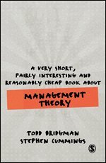 bokomslag A Very Short, Fairly Interesting and Reasonably Cheap Book about Management Theory