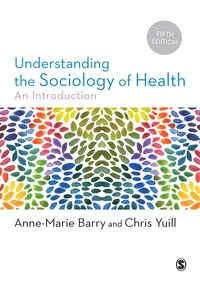 bokomslag Understanding the Sociology of Health