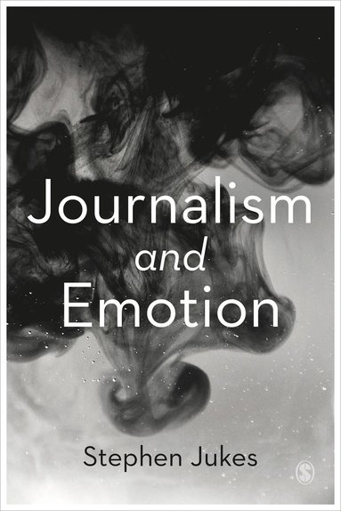 bokomslag Journalism and Emotion