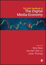 bokomslag The SAGE Handbook of the Digital Media Economy