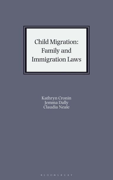 bokomslag Child Migration: Family and Immigration Laws