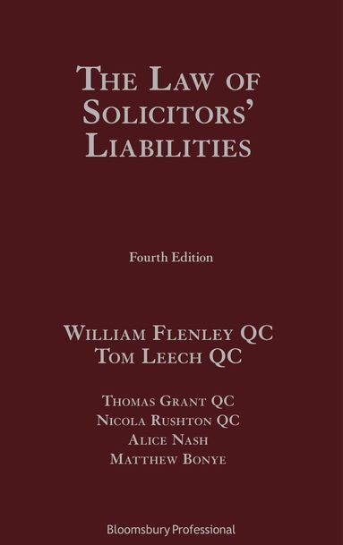William Flenley KC KC, Tom Leech KC KC - Law of Solicitors’ Liabilities, Inbunden