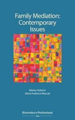 Family Mediation: Contemporary Issues 1