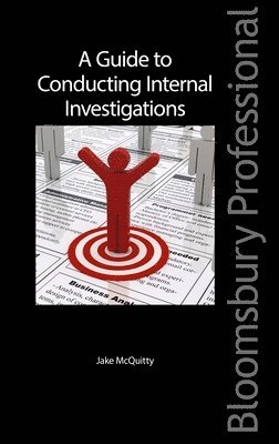 A Guide to Conducting Internal Investigations 1