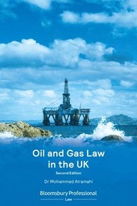 bokomslag Oil and Gas Law in the UK