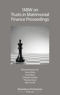 bokomslag 1KBW on Trusts in Matrimonial Finance Proceedings
