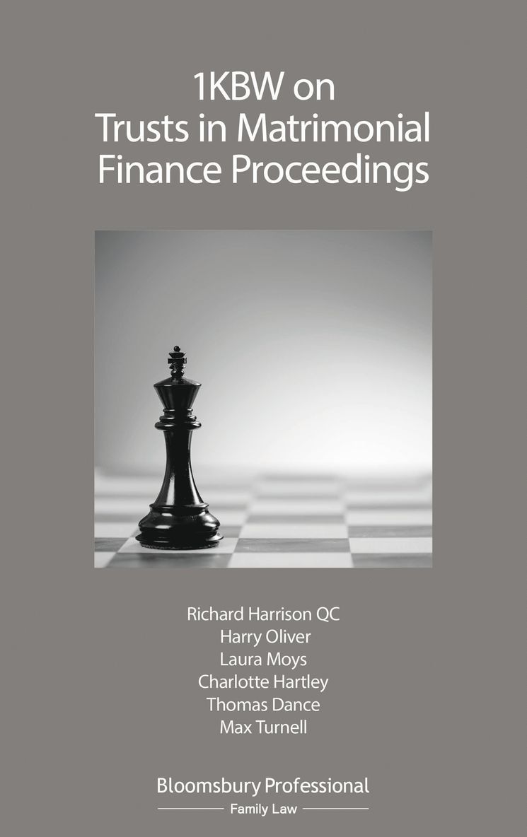Richard Harrison, Harry Oliver, Laura Moys, Charlotte Hartley, Thomas Dance, Max Turnell, UK) Harrison, Richard (1KBW, Richard Harrison Kc - 1KBW on Trusts in Matrimonial Finance Proceedings, Häftad
