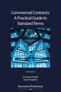 bokomslag Commercial Contracts: A Practical Guide to Standard Terms