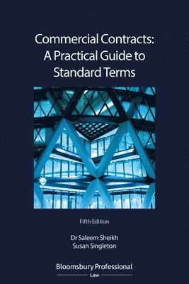 Commercial Contracts: A Practical Guide to Standard Terms 1