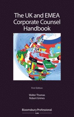 bokomslag The UK and EMEA Corporate Counsel Handbook