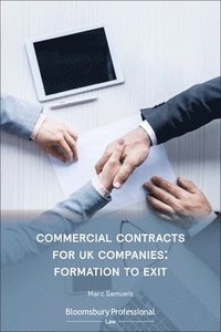 bokomslag Commercial Contracts for UK Companies: Formation to Exit